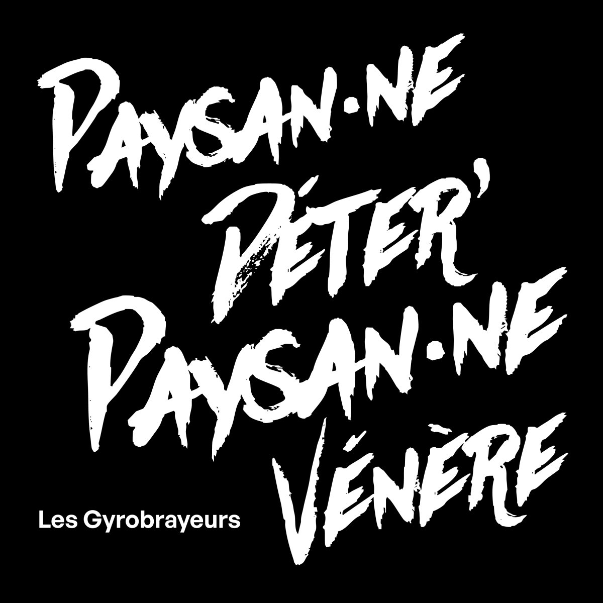 Pochette Les Gyrobrayeurs